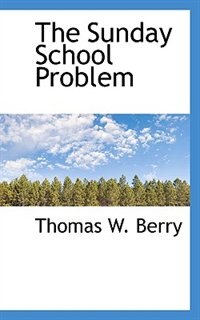 Couverture_The Sunday School Problem