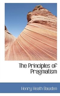Front cover_The Principles Of Pragmatism