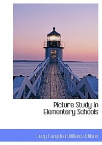 Couverture_Picture Study In Elementary Schools