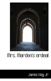 Couverture_Mrs. Marden's Ordeal