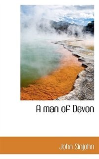 Front cover_A Man Of Devon
