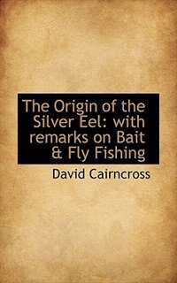 Couverture_The Origin Of The Silver Eel