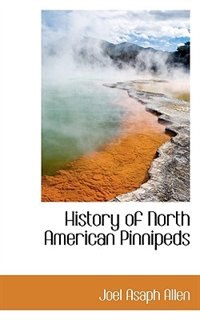 History Of North American Pinnipeds