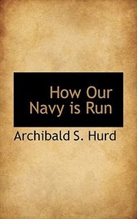 Front cover_How Our Navy Is Run