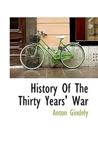 History Of The Thirty Years' War