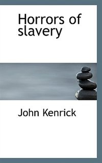 Front cover_Horrors Of Slavery