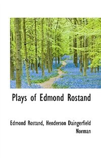 Front cover_Plays Of Edmond Rostand