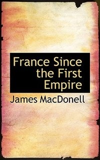 Couverture_France Since The First Empire