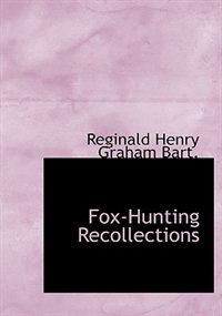 Couverture_Fox-hunting Recollections