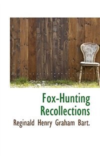 Front cover_Fox-hunting Recollections