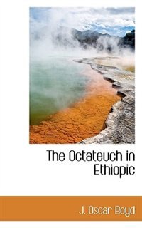 Front cover_The Octateuch In Ethiopic