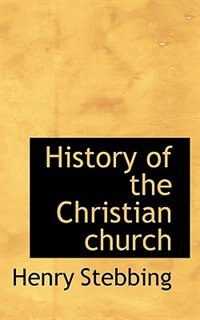 Couverture_History Of The Christian Church