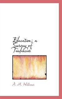 Couverture_Education; A Survey Of Tendencies