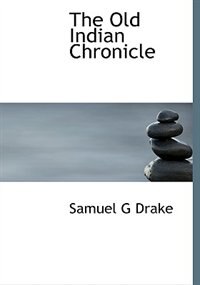 Couverture_The Old Indian Chronicle