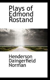 Front cover_Plays Of Edmond Rostand