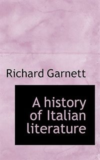 A History Of Italian Literature