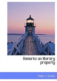 Front cover_Remarks On Literary Property