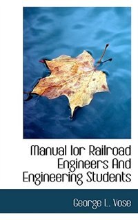 Couverture_Manual Ior Railroad Engineers And Engineering Students