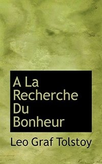 Front cover_A La Recherche Du Bonheur