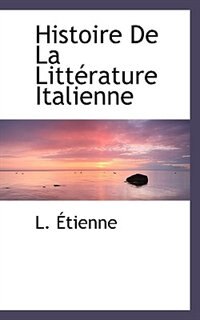 Front cover_Histoire De La Littérature Italienne