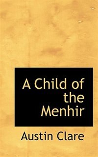 A Child Of The Menhir