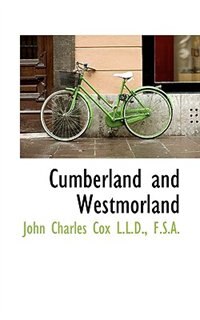 Cumberland And Westmorland