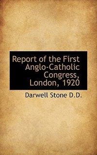Couverture_Report Of The First Anglo-catholic Congress, London, 1920