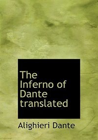 Front cover_The Inferno Of Dante Translated