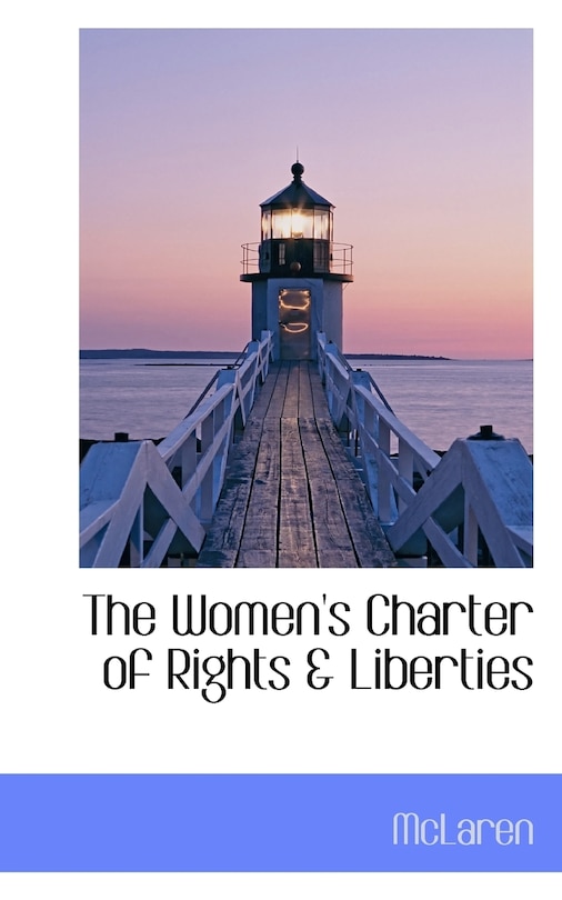 The Women's Charter Of Rights & Liberties