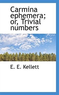 Front cover_Carmina Ephemera; Or, Trivial Numbers