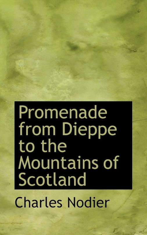 Front cover_Promenade From Dieppe To The Mountains Of Scotland