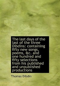 Front cover_The Last Days Of The Last Of The Three Dibdins