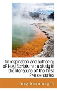 Front cover_The Inspiration And Authority Of Holy Scripture