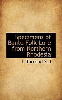 Front cover_Specimens Of Bantu Folk-lore From Northern Rhodesia