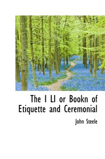 Front cover_The I Li Or Bookn Of Etiquette And Ceremonial