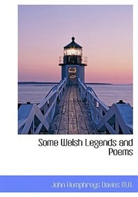 Front cover_Some Welsh Legends And Poems