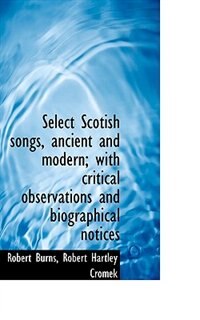 Couverture_Select Scotish Songs, Ancient And Modern; With Critical Observations And Biographical Notices