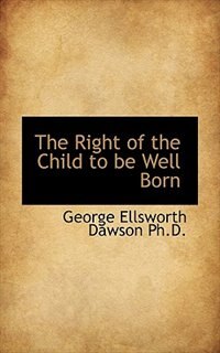 Front cover_The Right Of The Child To Be Well Born