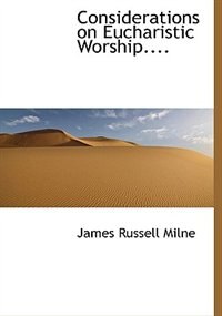 Front cover_Considerations On Eucharistic Worship....