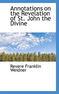 Front cover_Annotations On The Revelation Of St. John The Divine