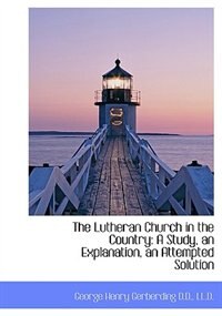 Front cover_The Lutheran Church In The Country
