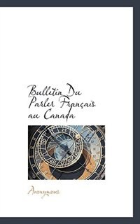 Couverture_Bulletin Du Parler Français Au Canada