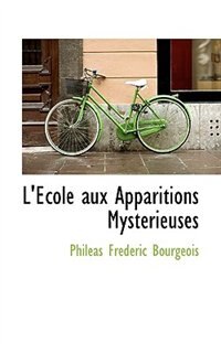 L'école Aux Apparitions Mystérieuses