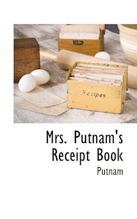 Front cover_Mrs. Putnam's Receipt Book