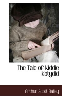 Front cover_The Tale Of Kiddie Katydid