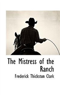 Front cover_The Mistress Of The Ranch