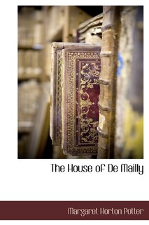 Front cover_The House Of De Mailly