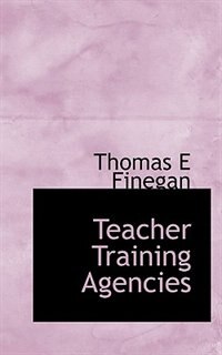Front cover_Teacher Training Agencies