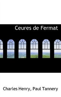 Ceures De Fermat