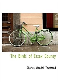 The Birds Of Essex County